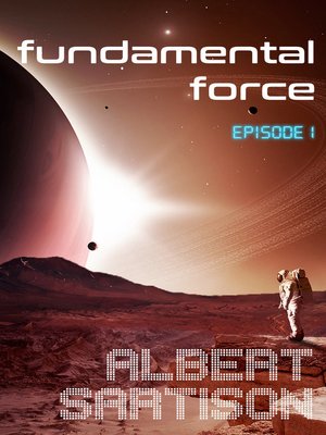 cover image of Fundamental Force Episode One